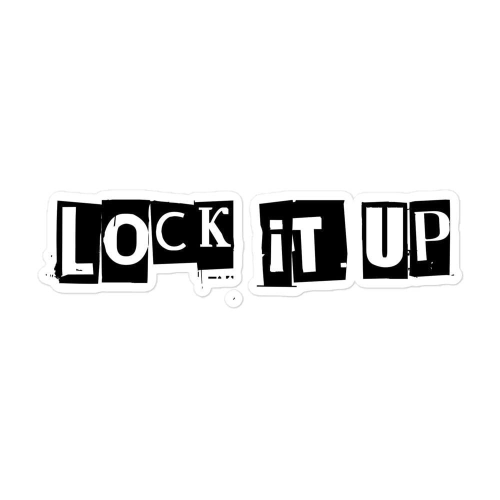 Lock It Up Sticker