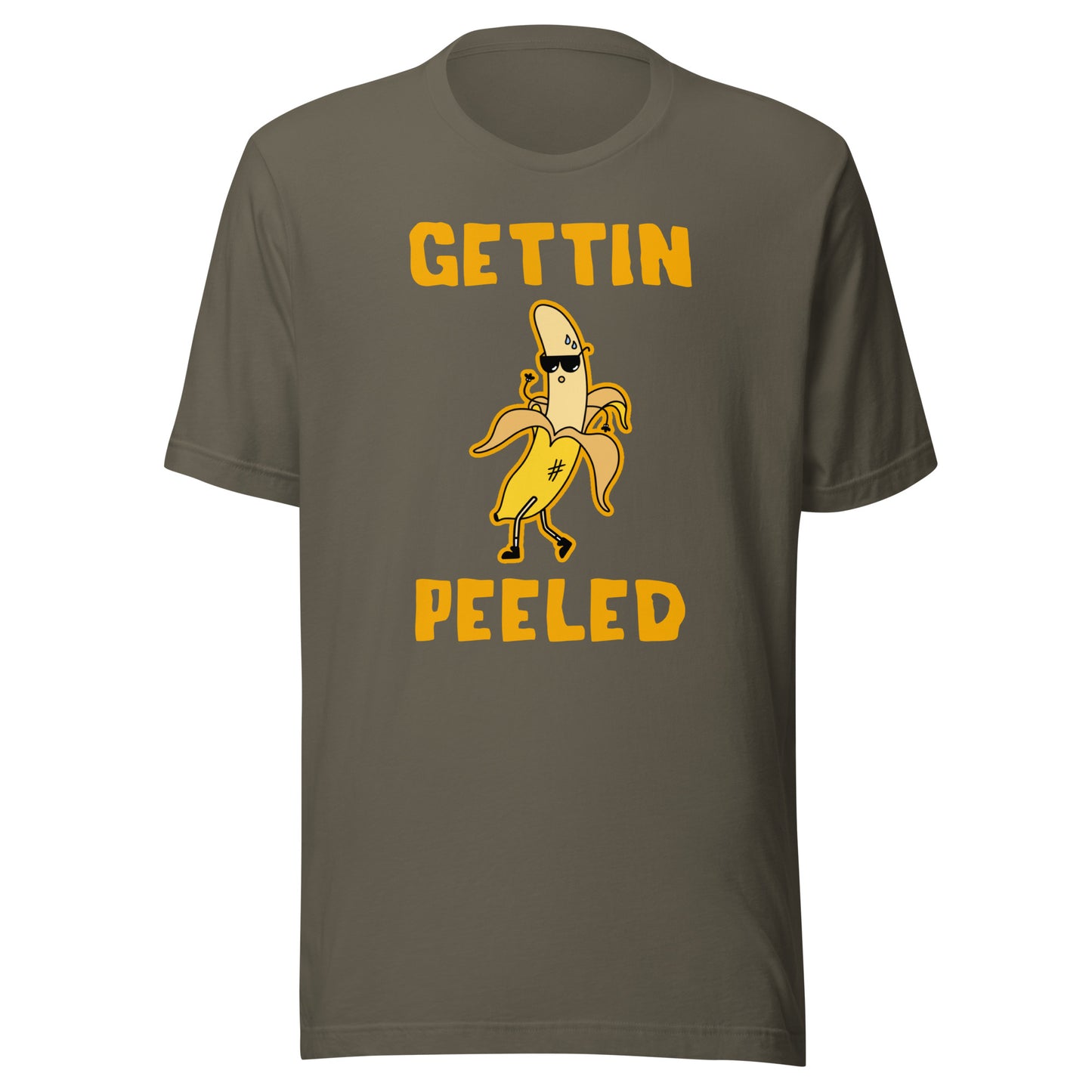 Gettin Peeled T-Shirt