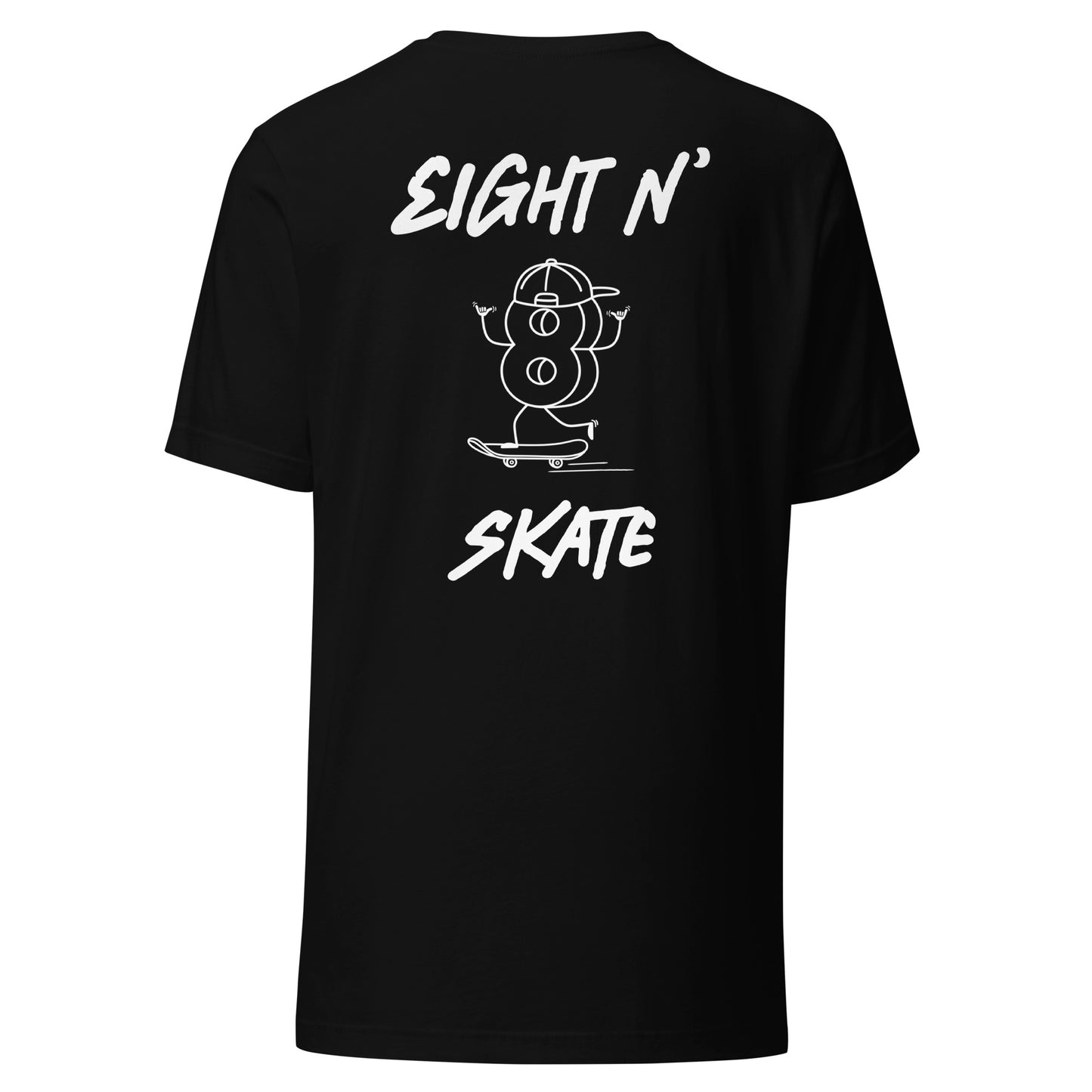 Eight N' Skate 2 Sided T-Shirt