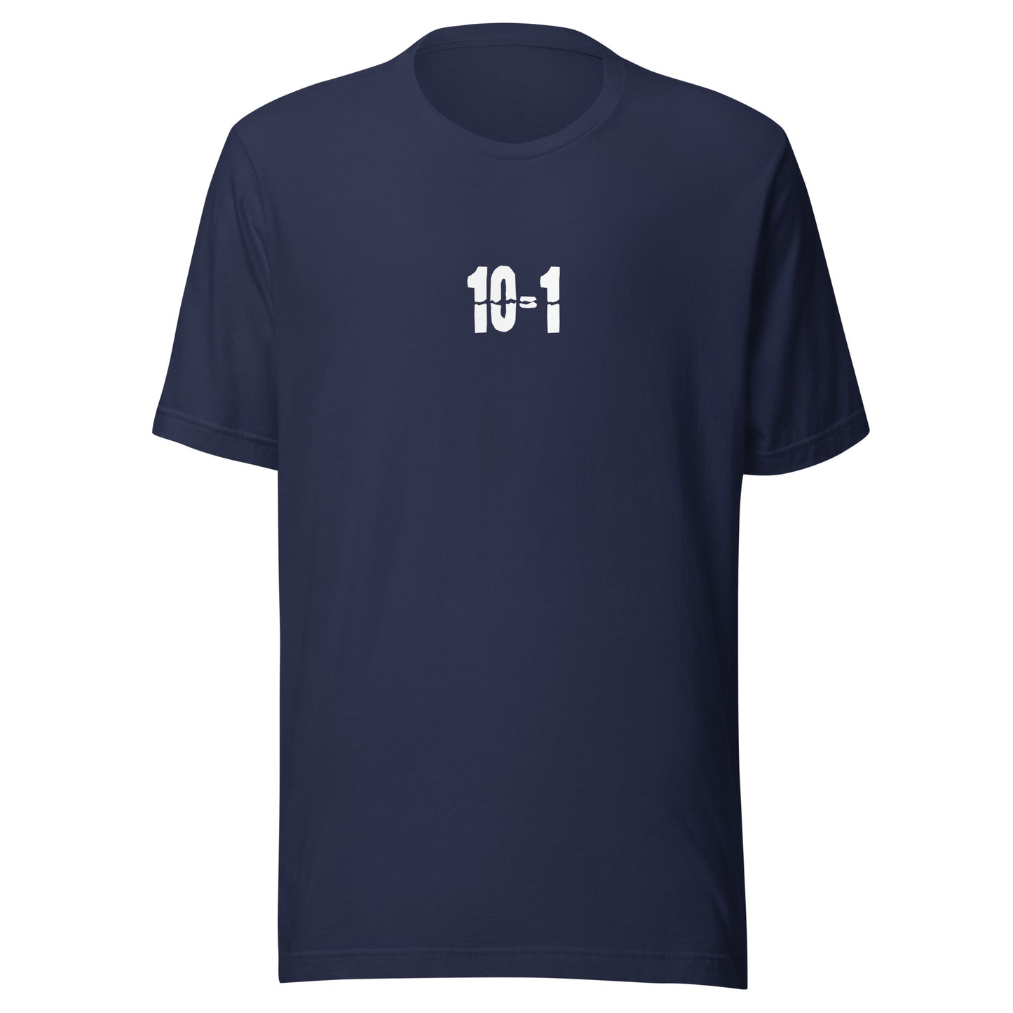 10-1 With An Option T-Shirt